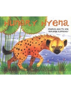 African Animal Tales: Hungry Hyena