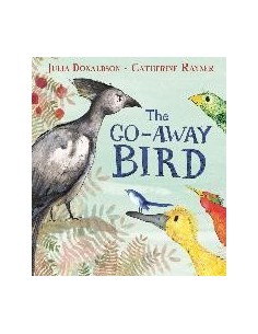 The Go-Away Bird