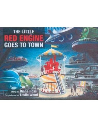 The Little Red Engine Goes to Town