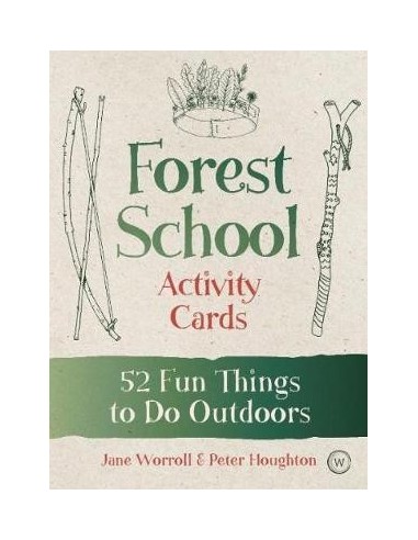 Forest School Activity Cards : 48 Fun Things to Do Outdoors