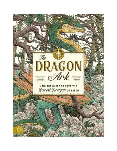 The Dragon Ark : Join the quest to save the rarest dragon on Earth