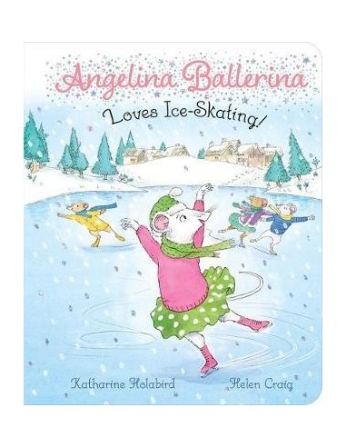 Angelina Ballerina Loves Ice-Skating!