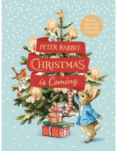 Peter Rabbit: Christmas is Coming : A...