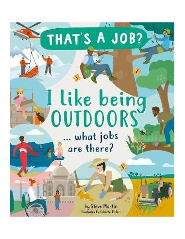 I Like The Outdoors ... what jobs are there?