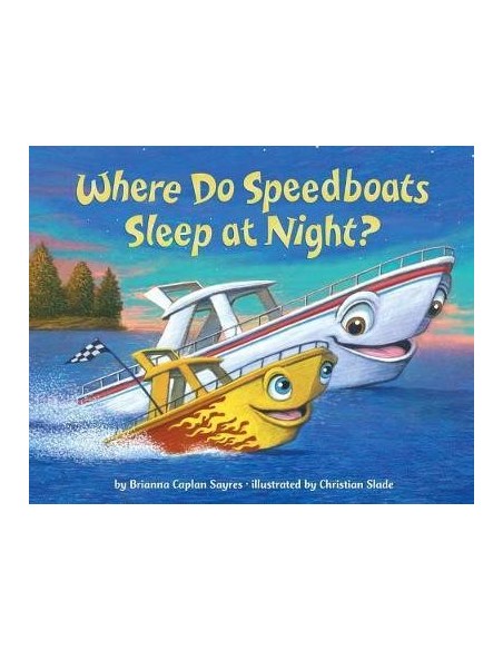 Where Do Speedboats Sleep at Night?